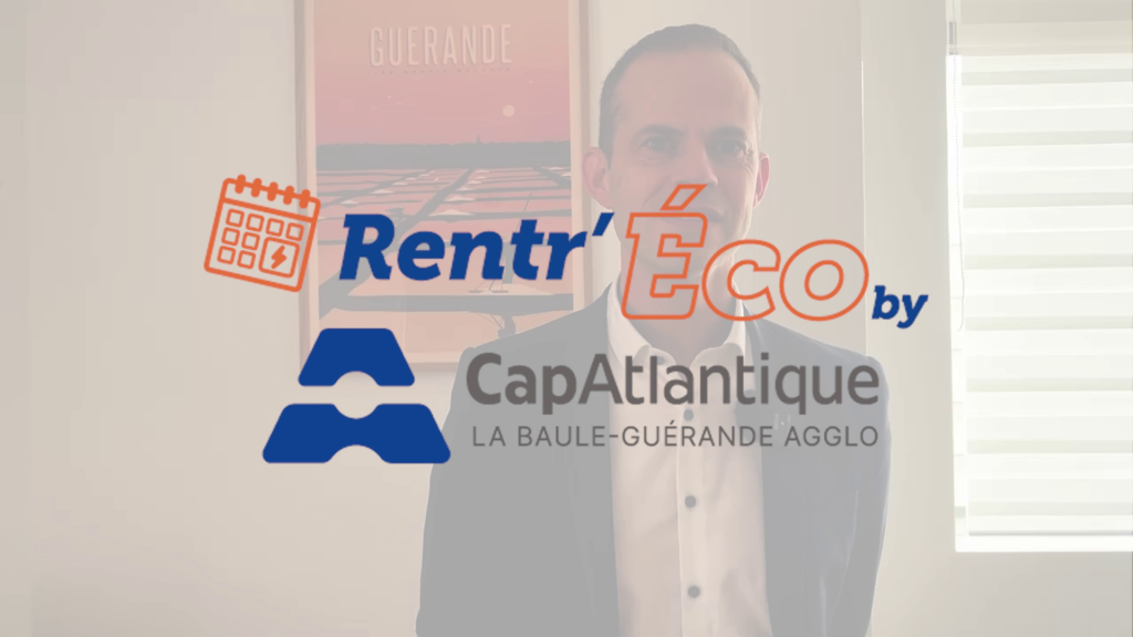 Image de remplacement pour la vidéo : <p><strong>Rentr&rsquo;Éco by CapAtlantique La Baule-Guérande Agglo</strong></p>
